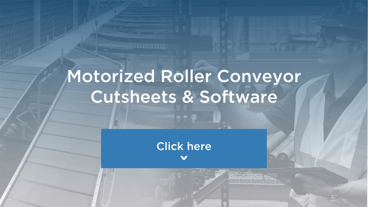 Motorized Roller Conveyor Cutsheets & Software